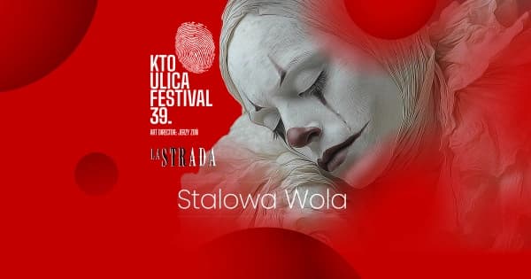 39. ULICA Festival po raz pierwszy w Stalowej Woli
