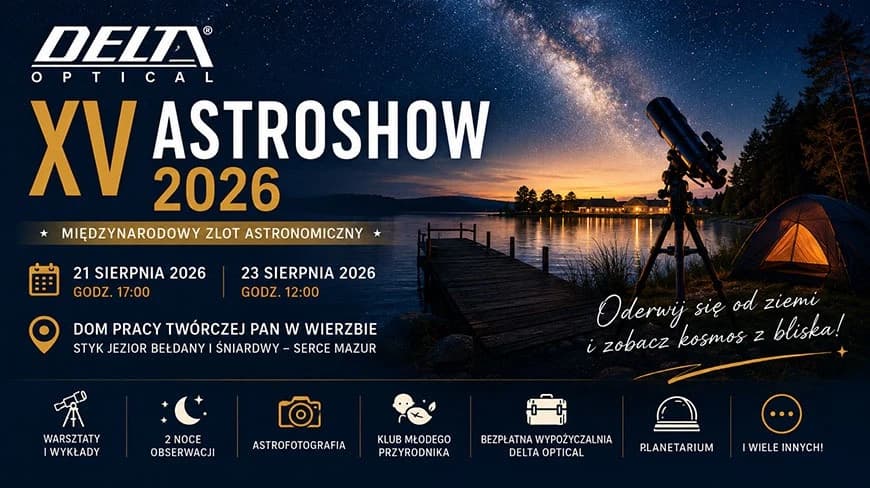 8 lipca 2026Jubileuszowy XV Delta Optical AstroShow 202