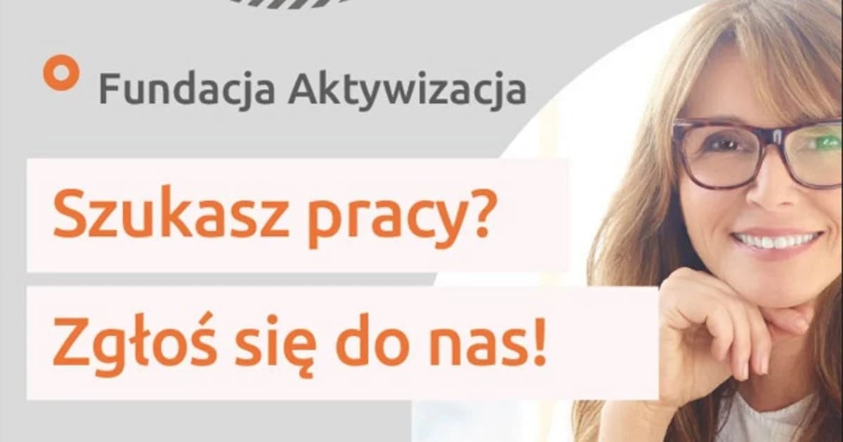 Aktywuj pracę razem z Fundacją Aktywizacja