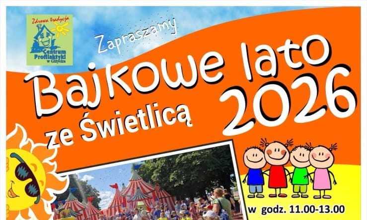 Bajkowe Lato ze Świetlicą