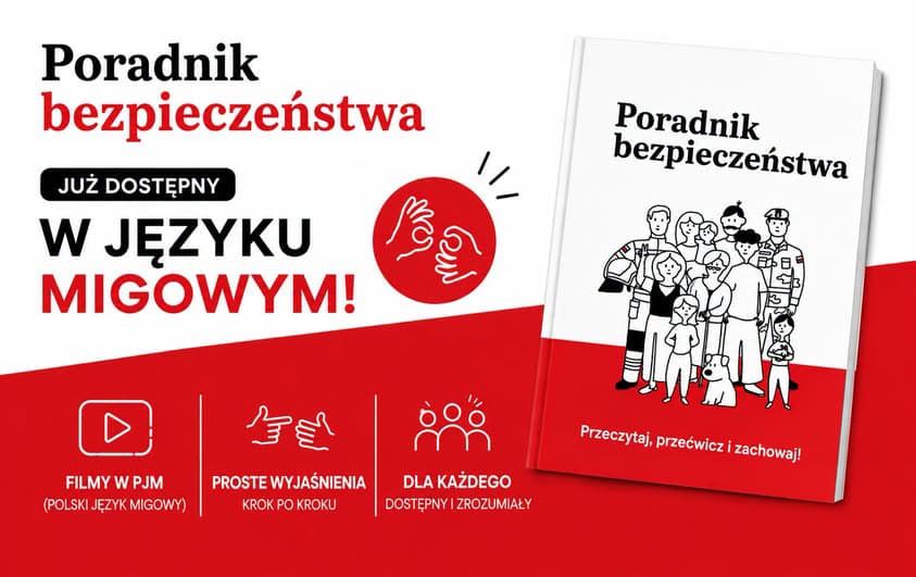 Bezpieczeństwo dostępne dla każdego. „Poradnik bezpieczeństwa” w Polskim Języku Migowym