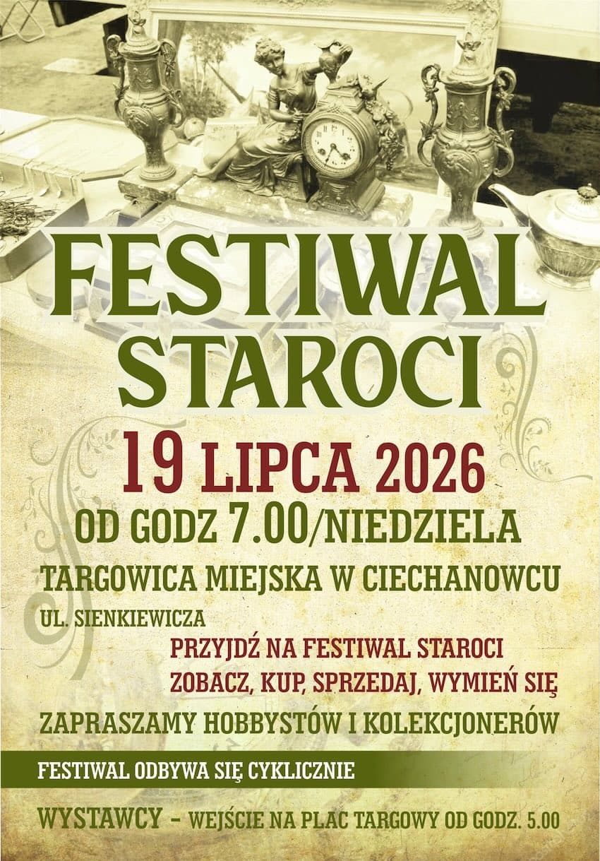 Ciechanowiec: Plac targowy dla kolekcjonerów. Zbliża się lipcowa edycja Festiwalu Staroci