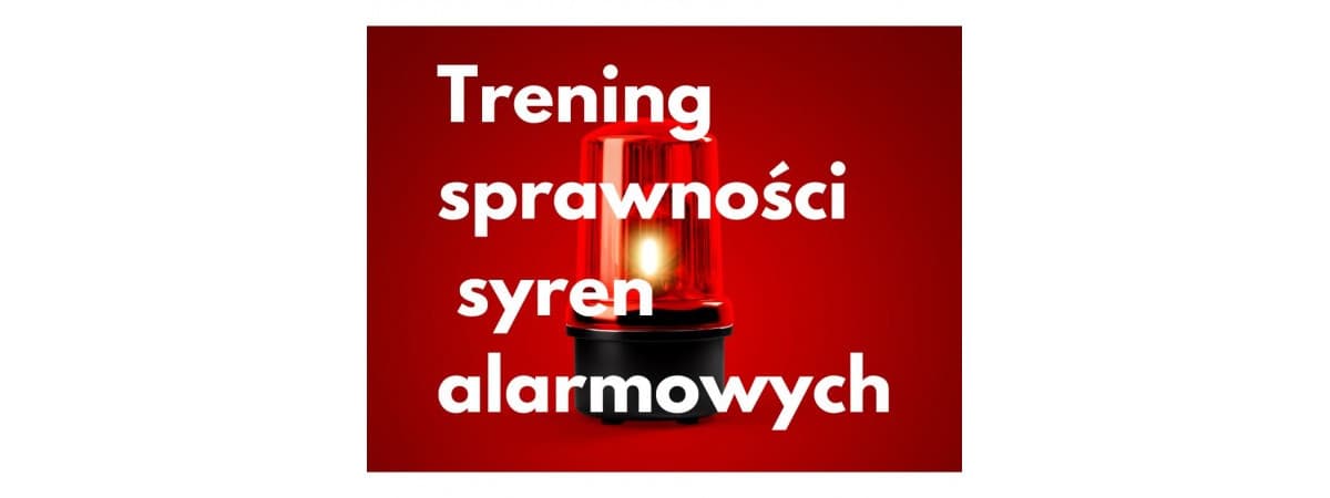 Cieszyn: Ogólnopolski test syren w lipcu 2026 roku