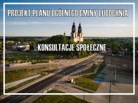 Czekają na uwagi do planu: Rozpoczęły się konsultacje społeczne projektu planu ogólnego