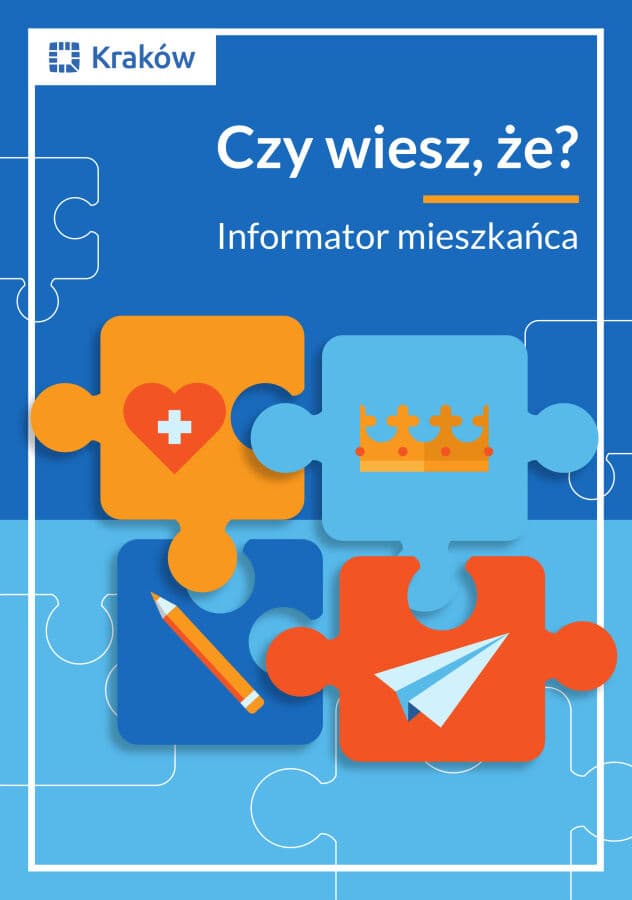+ „Czy wiesz, że?” – Informator Mieszkańca