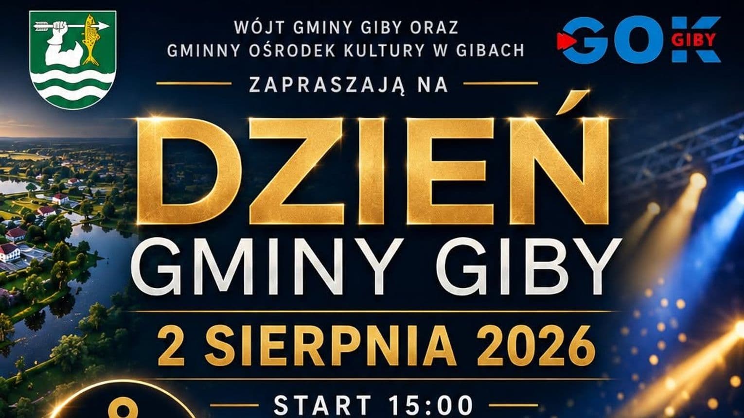 Dzień Gminy Giby 2026. Muzyka, atrakcje dla dzieci i koncert Miłego Pana