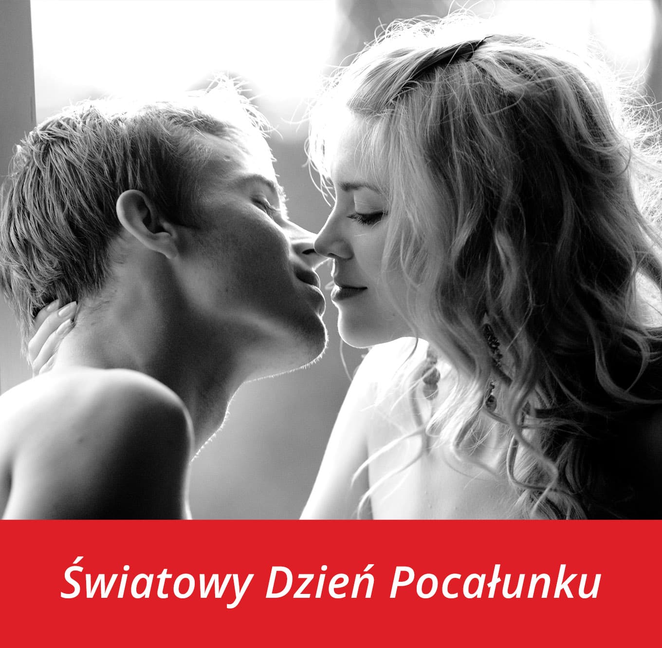Dziś obchodzimy Światowy Dzień Pocałunku