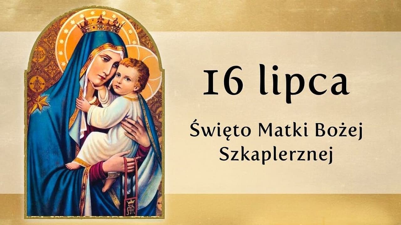 Dziś przypada wspomnienie Najświętszej Maryi Panny z Góry Karmel
