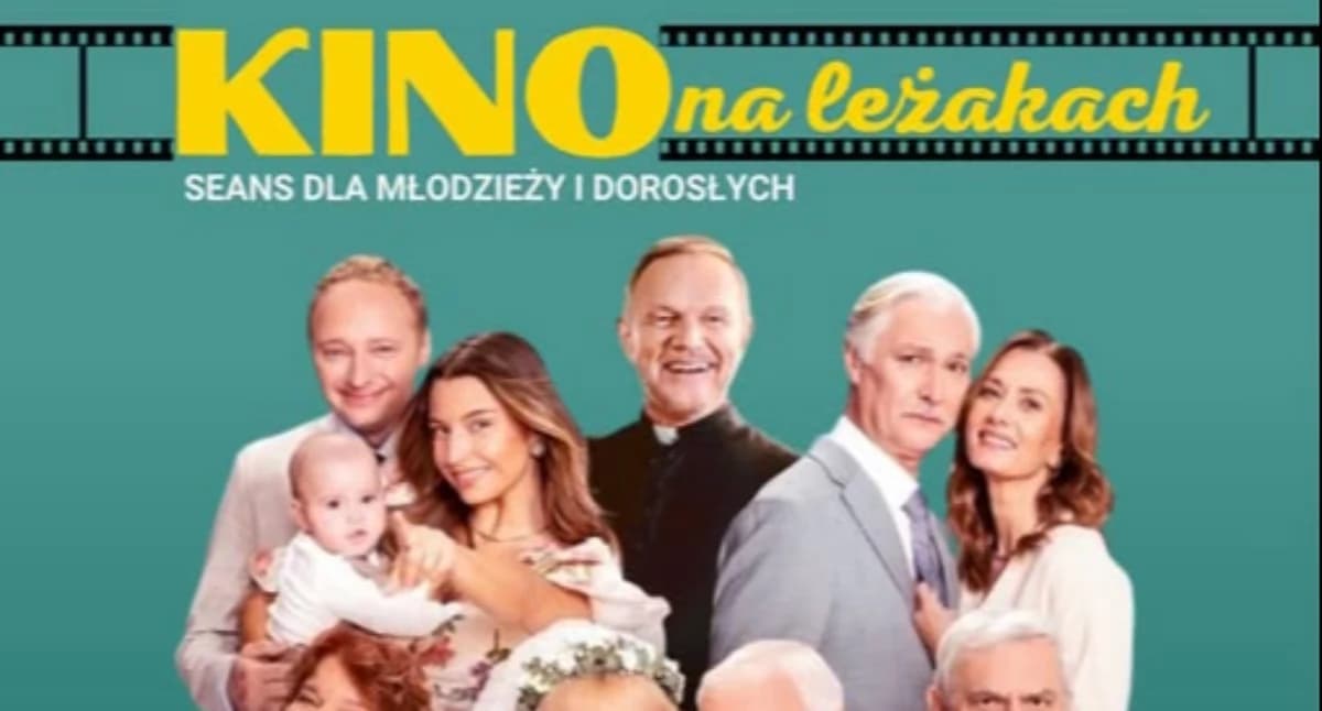 Dzisiaj Kino na leżakach w Celestynowie