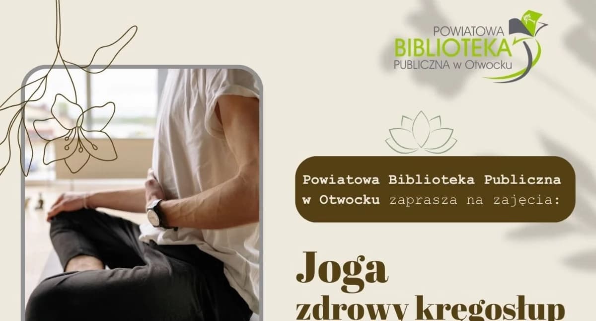 Dzisiaj Zadbaj o ciało i umysł w lipcu - joga w Po…