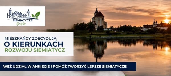 DZISIEJSZY Miasto Siemiatycze Mieszkańcy zdecydują o kierunkach rozwoju Siemiatycz