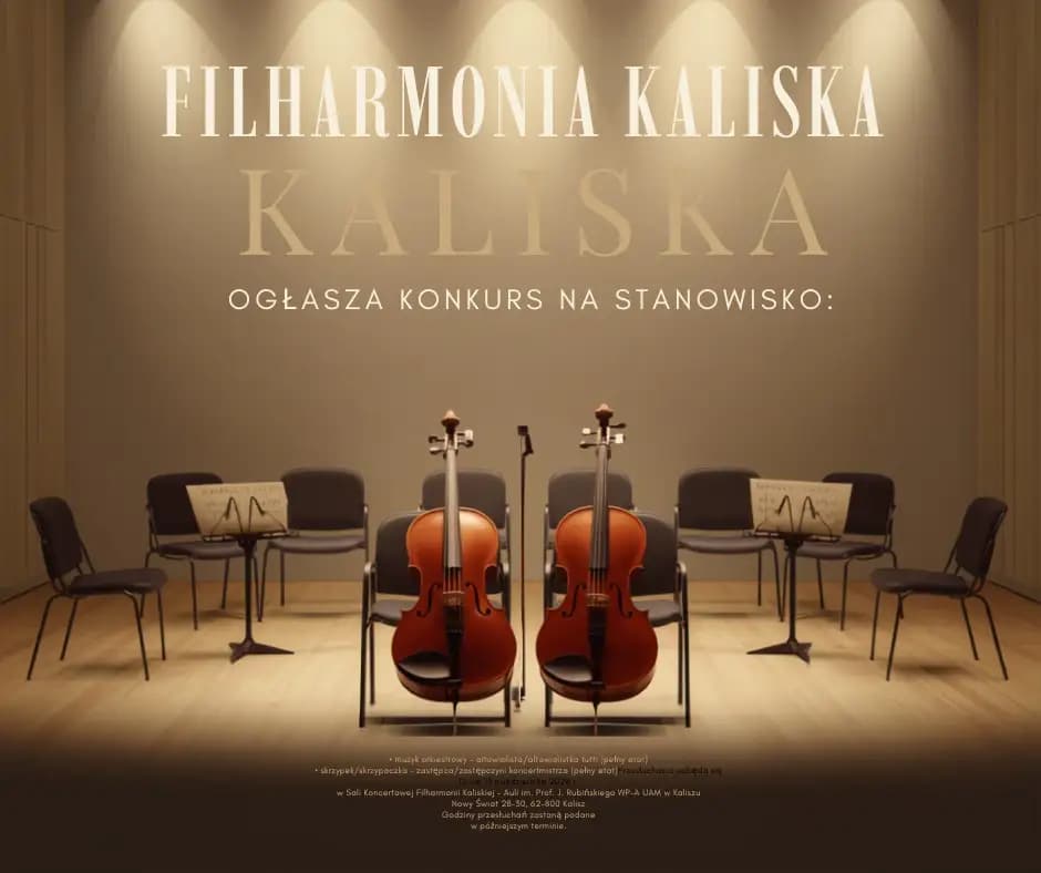 Filharmonia Kaliska poszukuje muzyków – ogłoszono konkurs na altowiolistę i zastępcę koncertmistrza