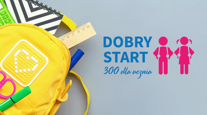 INFO „Dobry Start” z ZUS od lipca
