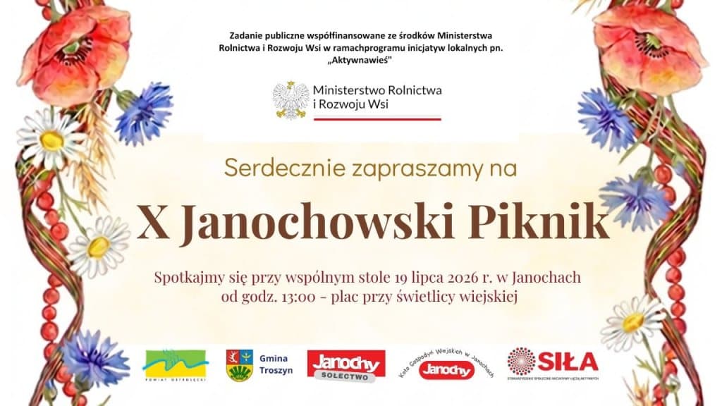 Janochy Łączą Pokolenia! Przed nami jubileuszowy X Janochowski Piknik