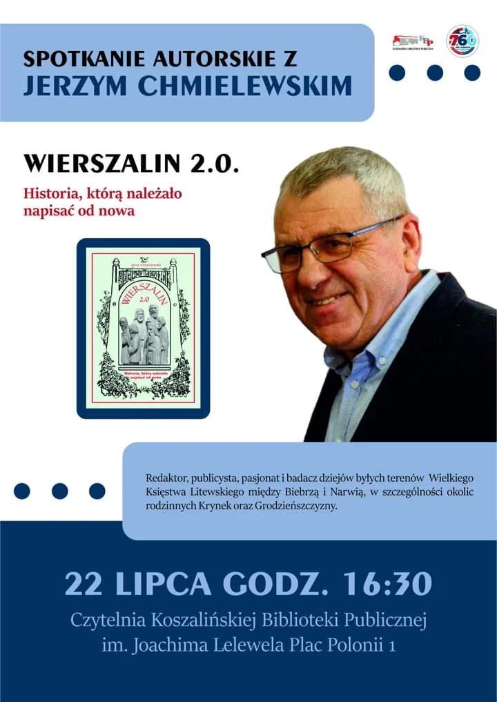 Jerzy Chmielewski opowie w Koszalinie o historii Wierszalina