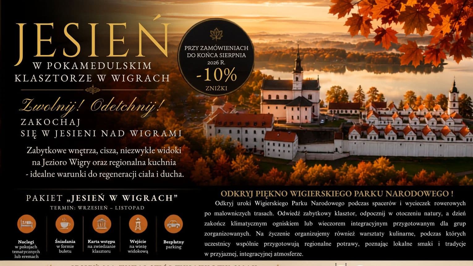 Jesień w Pokamedulskim Klasztorze w Wigrach. Ruszyły rezerwacje z 10% rabatem