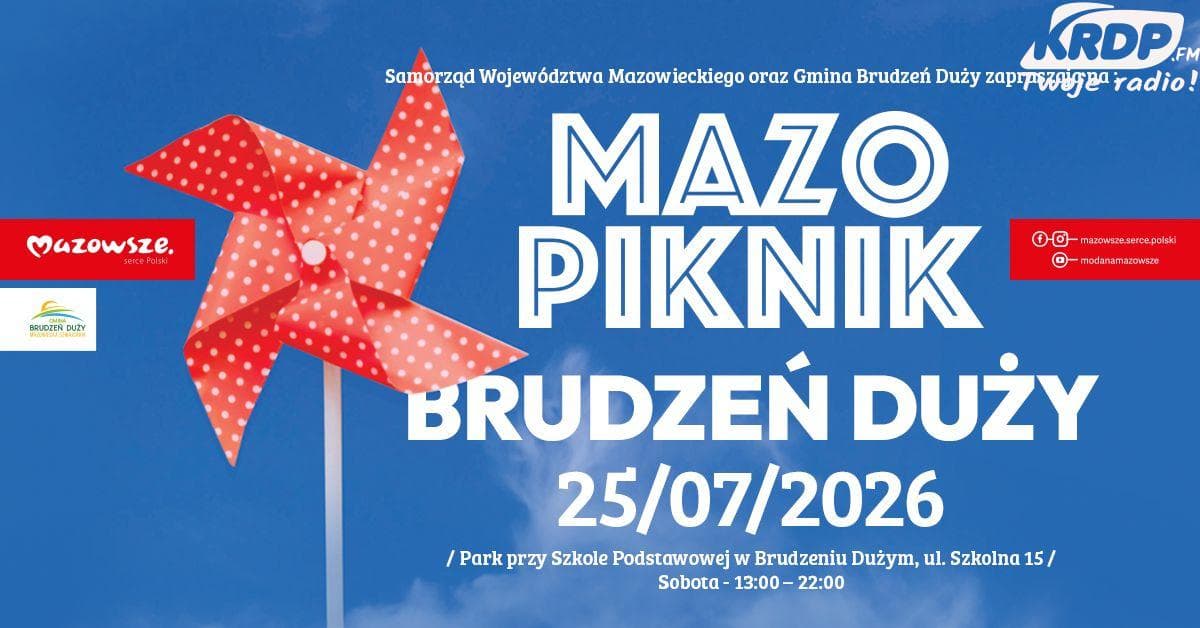Już w sobotę MAZOpiknik w Brudzeniu Dużym!