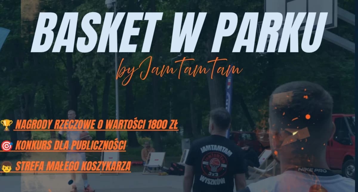 Kolejne koszykarskie święto przed nami. Trwają zapisy do turnieju 3x3 w Wyszkowie