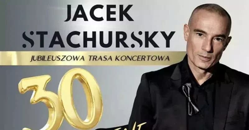 Koncert Jubileuszowy z okazji 30 lat pracy artystycznej