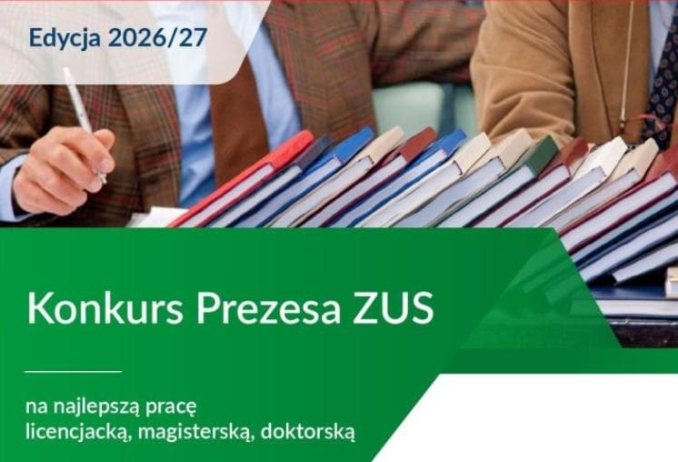 Konkurs Prezesa Zakładu Ubezpieczeń Społecznych na najlepsze prace