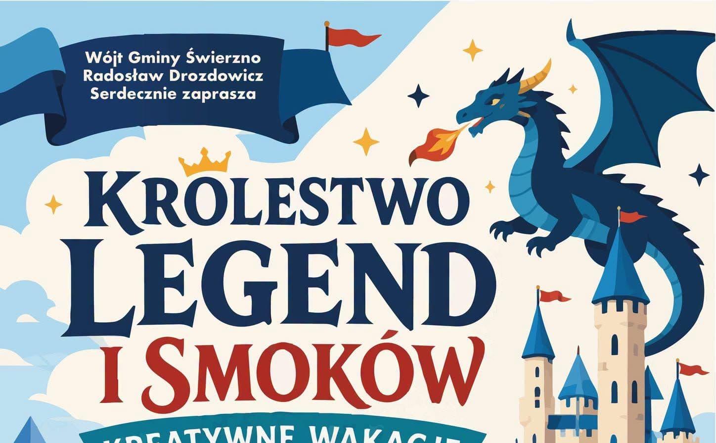 Królestwo Legend i Smoków – Kreatywne Wakacje w Gminie Świerzno!