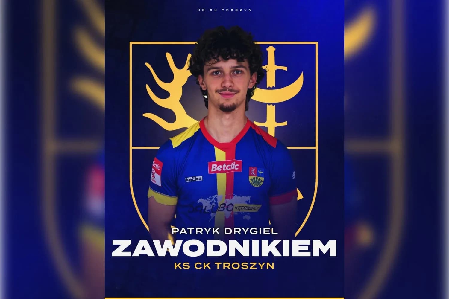 KS CK Troszyn wzmacnia skrzydło. Patryk Drygiel dołącza do żółto-niebieskich