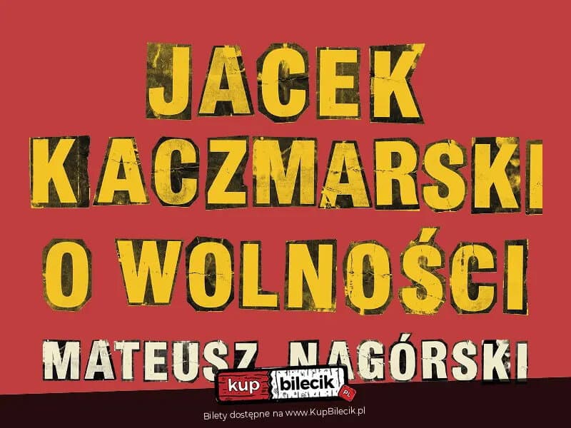 Kup bilet na wydarzenie: Jacek Kaczmarski o wolności - recital w Rzeszowie