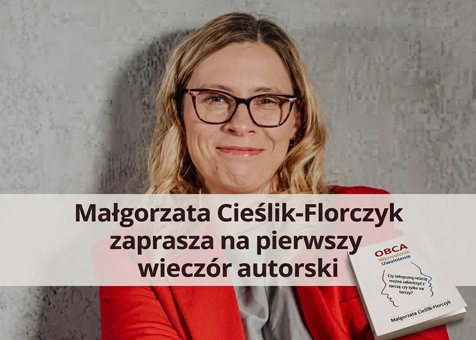 Małgorzata Cieślik-Florczyk zaprasza na pierwszy wieczór autorski