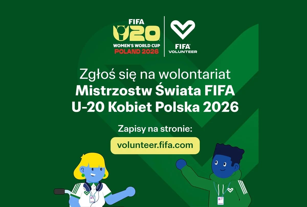 Mistrzostwa Świata FIFA U-20 Kobiet™. Ruszył nabór wolontariuszy