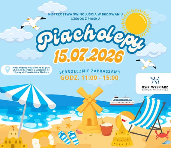 Mistrzostwa Świnoujścia w Budowaniu Czegoś z Piasku „PIACHOLEPY 2026”