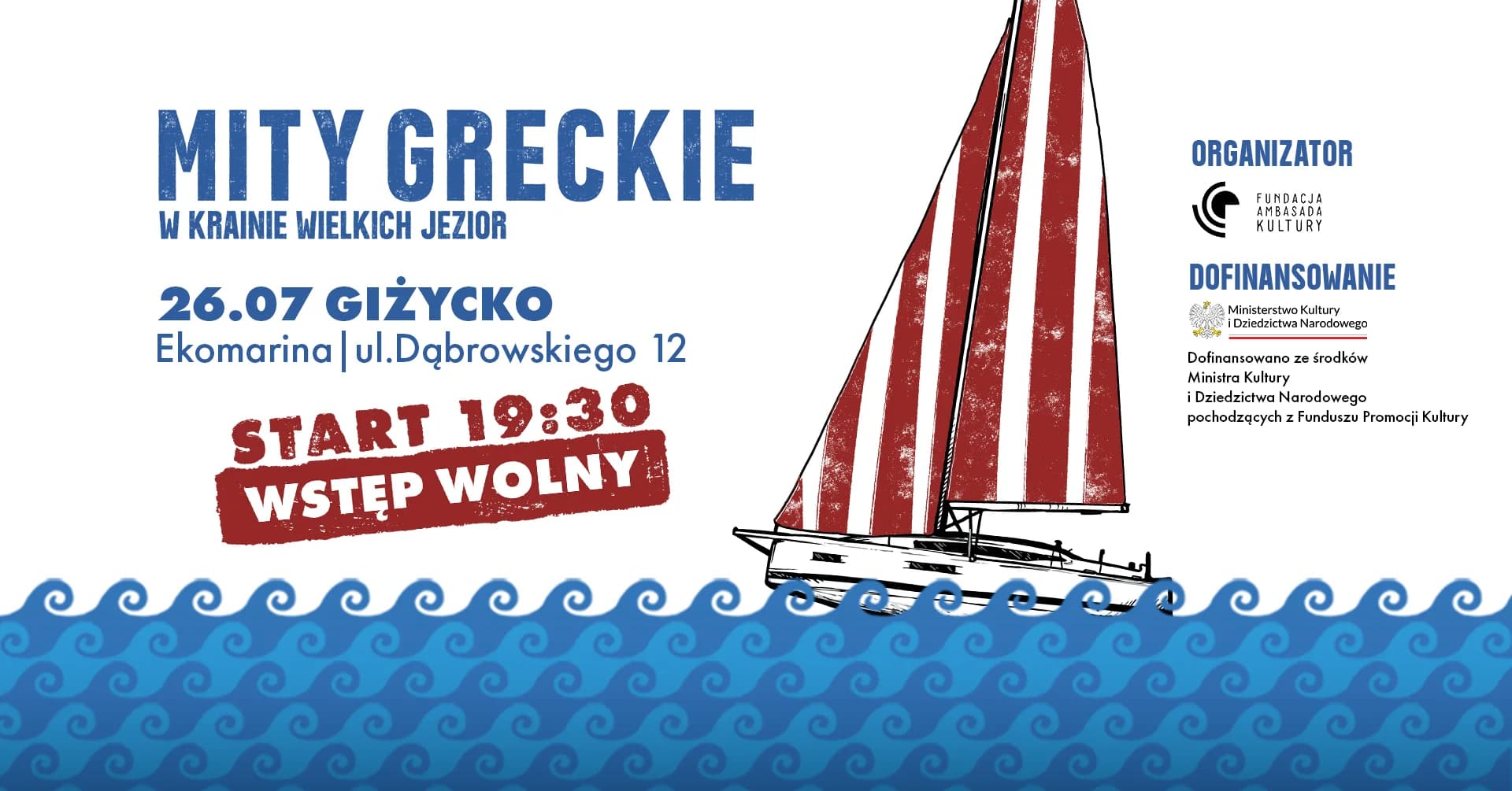 Mity Greckie w Krainie Wielkich Jezior w Giżycku 26 lipca 2026. Spektakl plenerowy w EkomariniePatronat CG📅 26 lipca 2026📍 Ekomarina w Giżycku