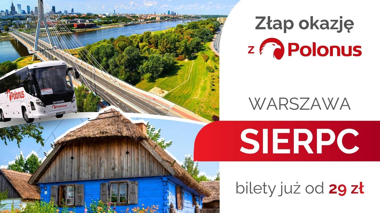Nawet za kilkanaście złotych. PKS Polonus zachęca do wyjazdów do Sierpca i uruchamia atrakcyjną promocję