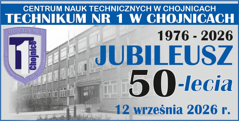 Obchody jubileuszu 50-lecia Technikum Nr 1 w Chojnicach będą 12 września