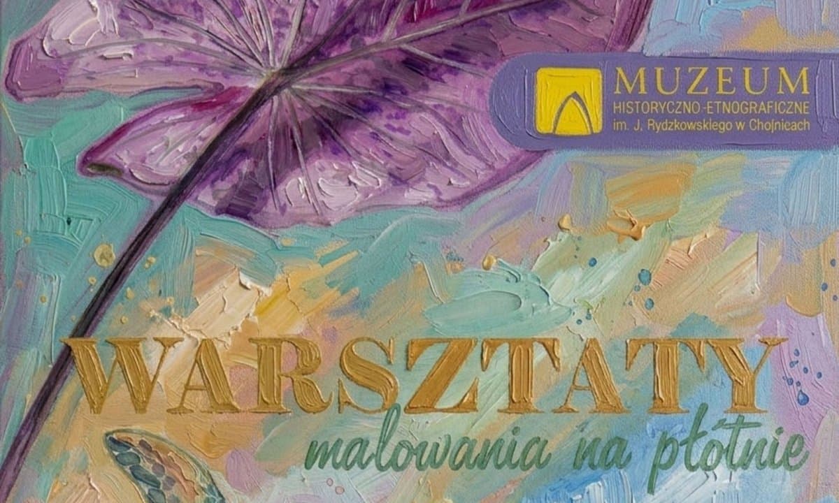 Odkryj w sobie artystę. Muzeum zaprasza na wyjątkowe warsztaty