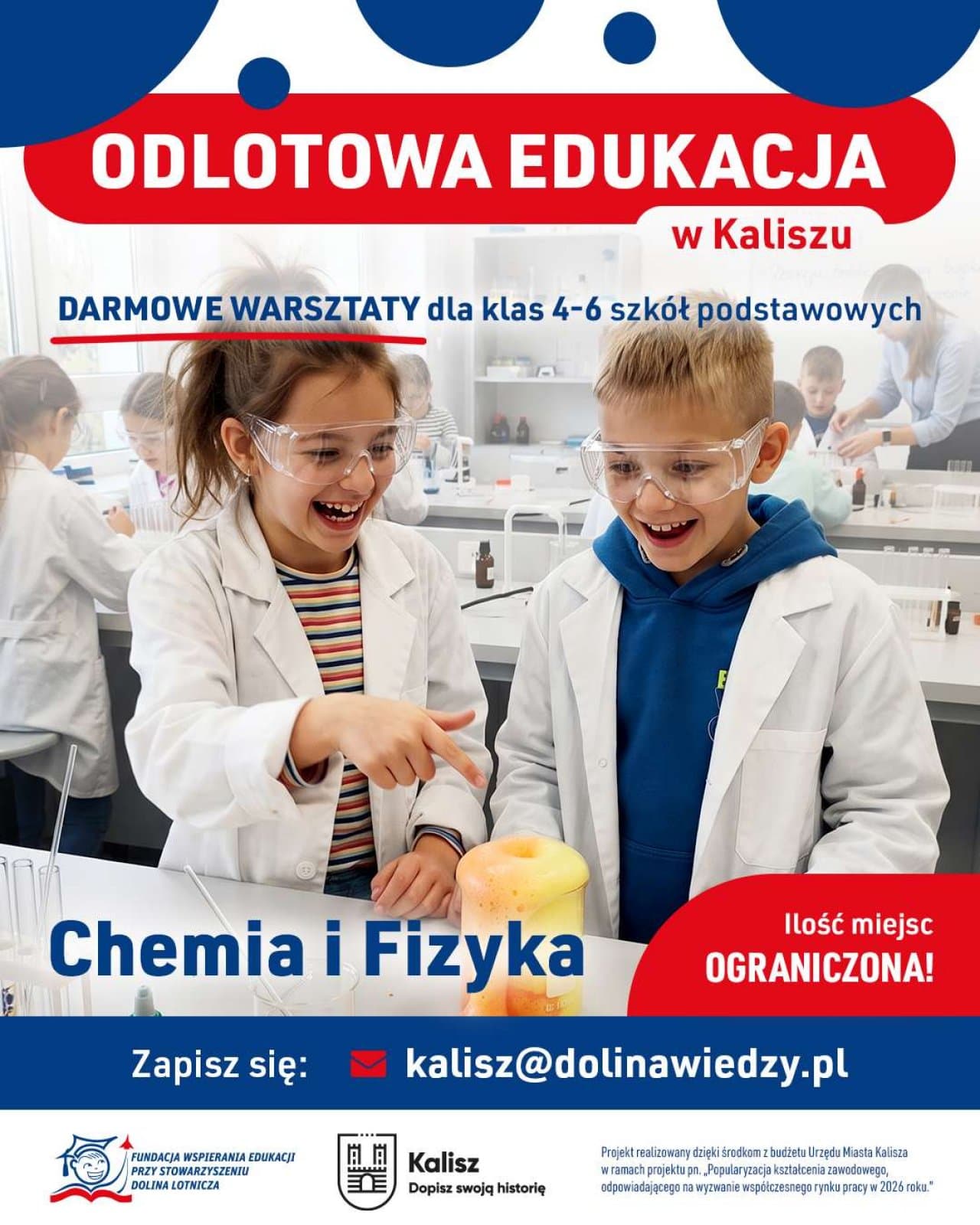 Odlotowa Edukacja – bezpłatne warsztaty z chemii i fizyki dla uczniów klas 4–6