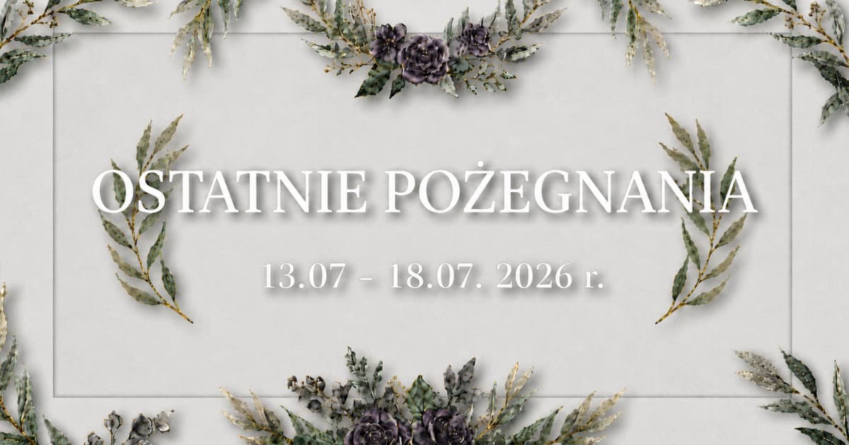 Ostatnie pożegnania w powiecie chrzanowskim (13 - 18 li