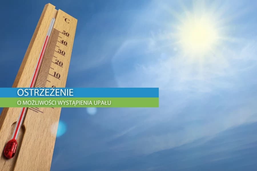 Ostrzeżenie meteorologiczne przez upałem 1 stopnia
