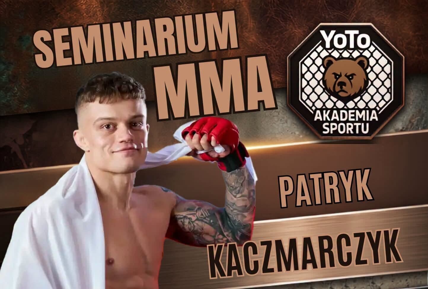 Patryk Kaczmarczyk w Kwidzynie. Seminarium MMA podczas urodzin Akademii Sportu YoTo