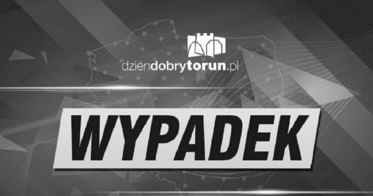 PILNE:Koszmarny wypadek pod samym Toruniem. 19-latka zginęła na miejscu