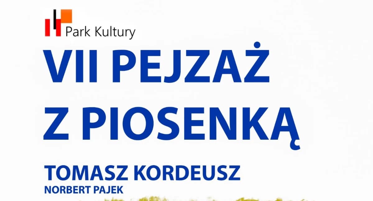 Piosenka literacka w Starachowicach. VII Pejzaż z piosenką