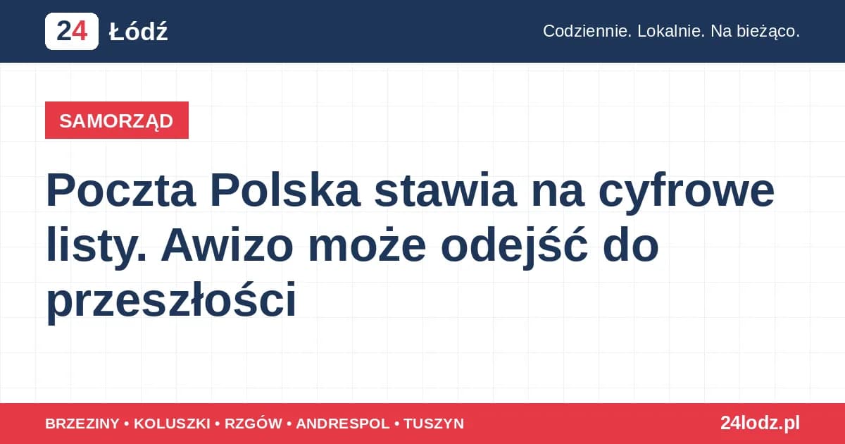 Poczta Polska stawia na cyfrowe listy. Awizo może odejść do przeszłości