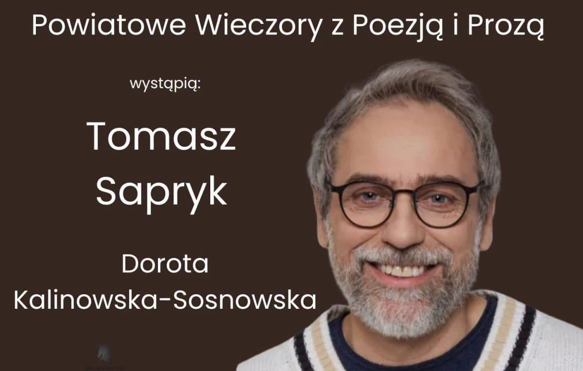 Poezja i znani aktorzy. Ruszają Powiatowe Wieczory z Poezją i Prozą