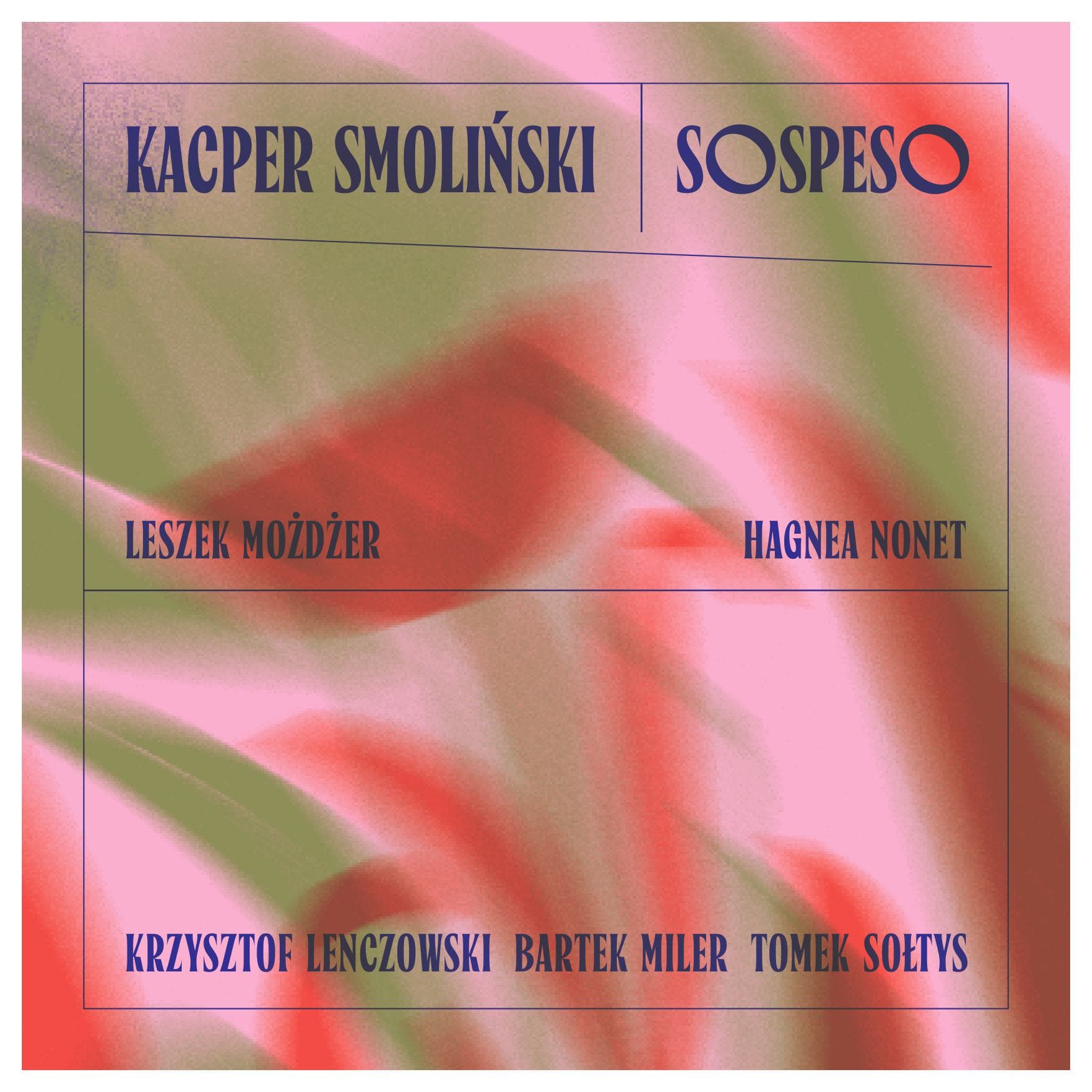 Polecamy: Kacper Piotr Smoliński – Sospeso