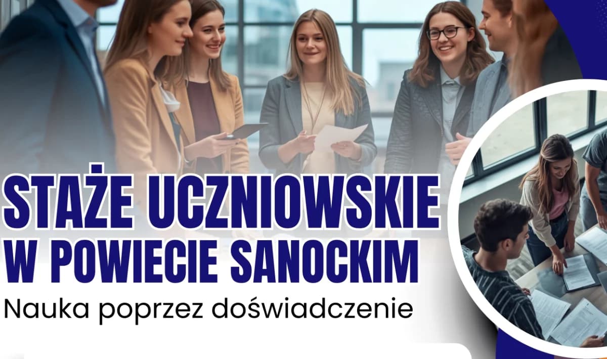 Ponad 800 tysięcy złotych z Unii dla sanockich uczniów. Ruszają płatne staże zawodowe