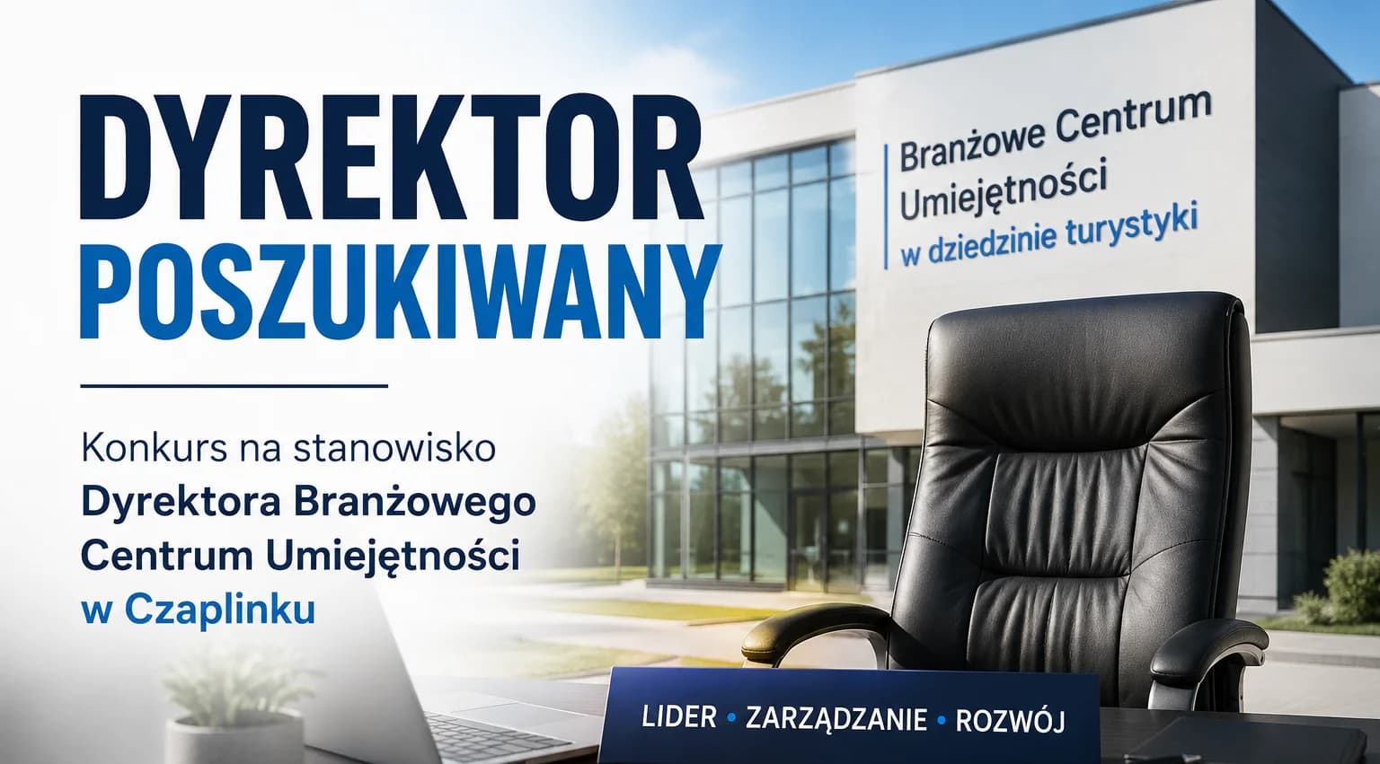 POWIAT DRAWSKI szuka osoby na stanowisko Dyrektora BCU