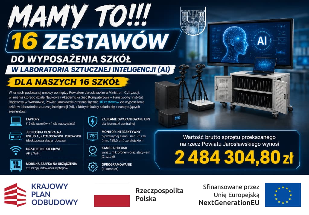 Powiat jarosławski stawia na nowoczesną edukację!