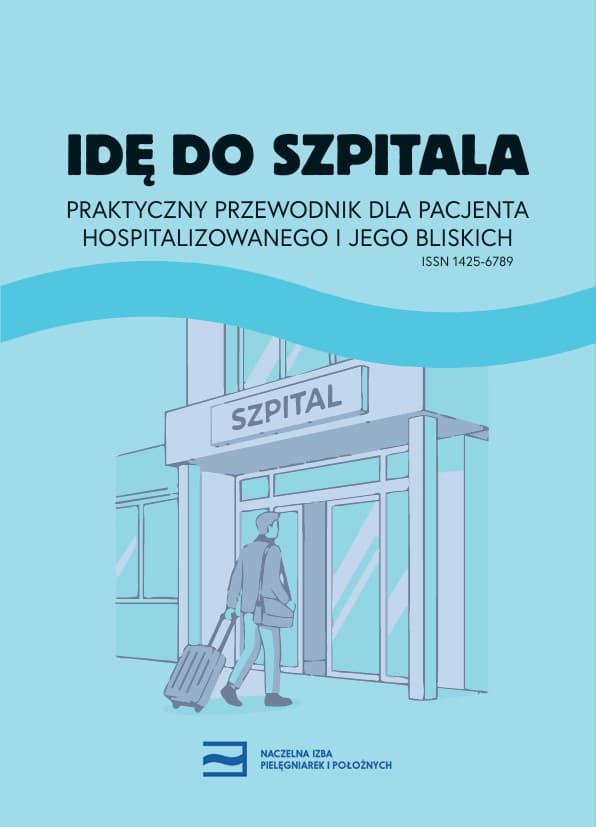 Praktyczny przewodnik dla pacjentów i ich bliskich – „Idę do szpitala”