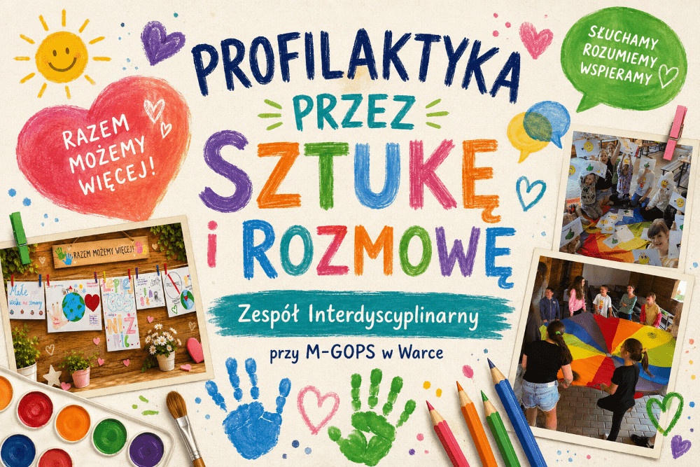 Profilaktyka przez sztukę i rozmowę