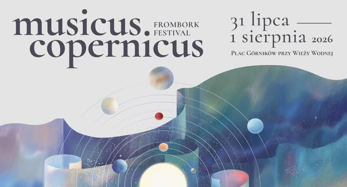 Przed nami Musicus Copernicus FROMBORK FESTIVAL