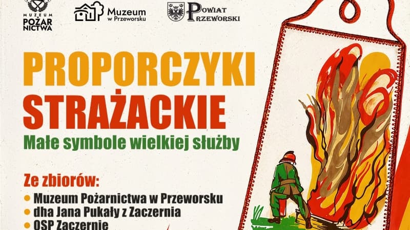 PRZEWORSK: „Proporczyki strażackie – małe symbole wielkiej służby”